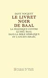 Le Livret Noir Du Baal