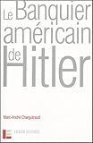 Le Banquier Am%C3%A9ricain D'hitler