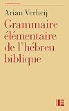 Grammaire élémentaire de l'hébreu biblique