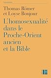 L'homosexualit%C3%A9 Dans Le Proche Orient Ancien Et La Bible