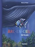 Arcenciel Fait La Paix