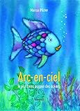Arc En Ciel Le Plus Beau Poisson Des Oc%C3%A9ans