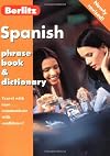 Berlitz : Phrase book & dictionary : Spanish : 2001/2003/2004