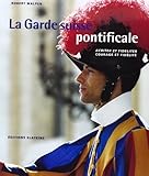 La Garde Suisse Pontificale