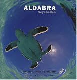 Aldabra Seychelles Un Atoll Pour Lhumanit