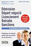 Demission, Depart Negocie,