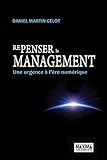 Repenser Le Management   Une Urgence %C3%A0 L'%C3%A8re Num%C3%A9rique