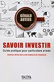 Savoir Investir Guide Pratique Pour Particuliers Avis%C3%A9s