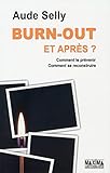 Burn Out Et Apr%C3%A8s 