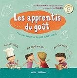 Les apprentis du goût (Livre CD)