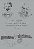 Le Paradoxe Des Jumeaux : Deux Conf%C3%A9rences Sur La Relativit%C3%A9