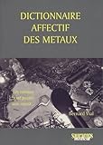 Dictionnaire Affectif Des M%C3%A9taux