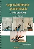 Guide Pratique De Suspensionthrapie Et De Pouliethrapie