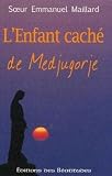 Lenfant Cach De Medjugorje