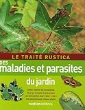 Le Trait%C3%A9 Rustica Des Maladies Et Parasites Du Jardin