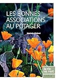 Les Bonnes Associations Au Potager
