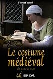Le Costume Mdival De 1320 1480 La Coquetterie Par La Mode Vestimentaire Xvie Et Xve