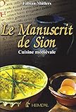Le Manuscrit De Sion : Cuisine M%C3%A9di%C3%A9vale