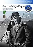 Jaco Le Magnifique : Journal D'un Pilote De La France Libre