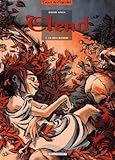 Elend, Tome 1 : Un R%C3%AAve Bizarre