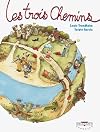 Les trois chemins