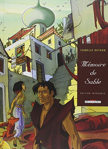 Mémoire de Sable, l'intégrale Isabelle Dethan