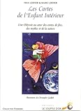 Les Cartes De L'enfant Int%C3%A9rieur : Une Odyss%C3%A9e Au Coeur Des Contes De F%C3%A9es, Des Mythes Et De La Nature
