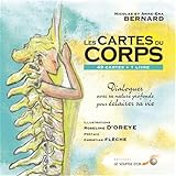 Les Cartes Du Corps : Dialogues Avec Sa Nature Profonde Pour %C3%A9clairer Sa Vie (avec 49 Cartes)