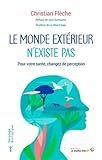 Le Monde Ext%C3%A9rieur N'existe Pas
