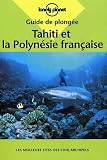 Guide De Plonge Tahiti Et La Polynsie 2001