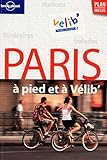 Paris A Pied Et A Velib 2ed