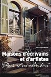Maisons d'écrivains et d'artistes : Paris et ses alentours
