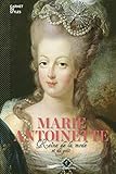 Marie Antoinette   Reine De La Mode Et Du Bon Go%C3%BBt (version Fran%C3%A7aise)