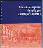 Guide D'am%C3%A9nagement De Voirie Pour Les Transports Collectifs