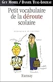 Petit Vocabulaire De La Droute Scolaire