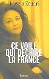Ce Voile Qui Dchire La France