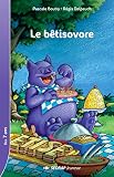 Le B%C3%AAtisovore Ce1