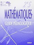 Mathematiques Ciam 2nde S Scientifique Guide Pedagogique