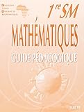 Mathematiques 1re Sm Guide Pedagogique