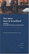 Des âmes dans le brouillard : Anthologie des nouvelles lituaniennes contemporaines