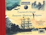 Esquisses Dun Voyage Amazoniemartiniqueaores Lexpdition Jules Verne Bord Du Troismts Belem