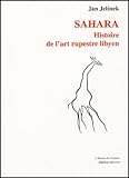 Sahara Histoire De Lart Rupestre Lybien