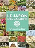 Le Japon Des Jardins Comprendre Les Jardins Japonais De Prhistoire Nos Jours
