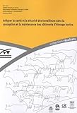Intgrer La Sant Et La Scurit Des Travailleurs Dans La Conception Et La Maintenance Des Btiments Dlevage Bovins