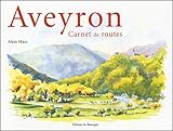 Aveyron, Carnet De Routes