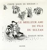 Le Meilleur Ami Du Fils Du Sultan