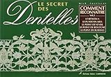 Le Secret Des Dentelles Tome 2