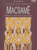 Art Et Technique Du Macram