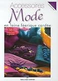 Accessoires De Mode En Laine Ferique Carde 56 Crations Originales