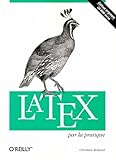 Latex Par La Pratique Cd Rom Inclus